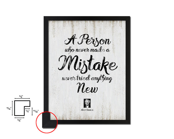 A person who never made a mistake Quote Wood Framed Print Wall Decor Art