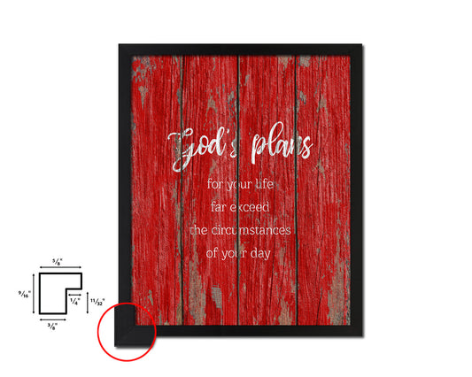 God's plans for your life far exceed the circumstances Quote Framed Print Home Decor Wall Art Gifts