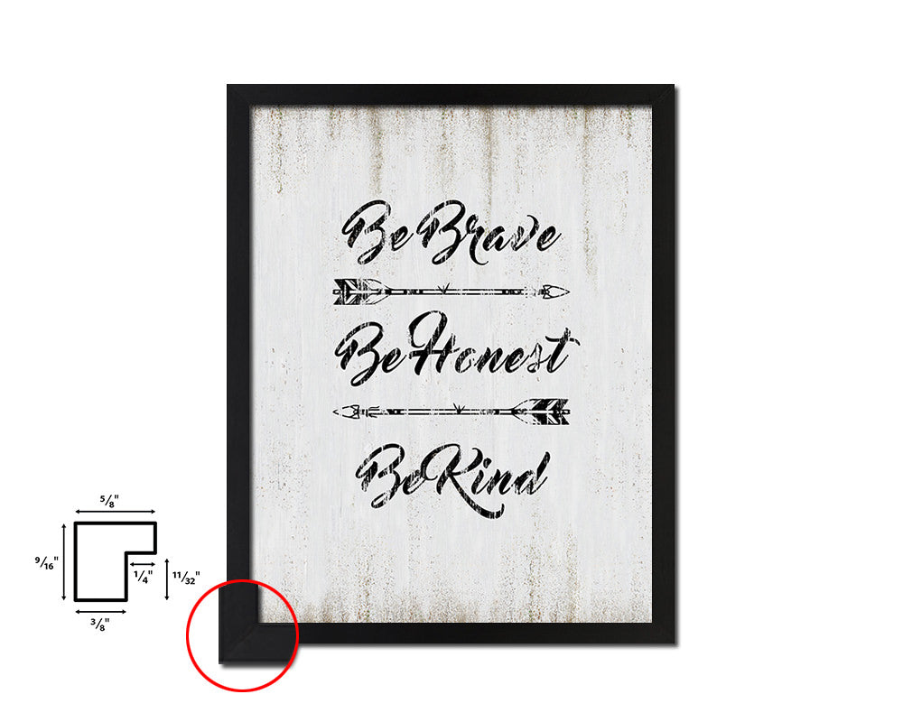 Be brave be honest be kind Quote Wood Framed Print Wall Decor Art