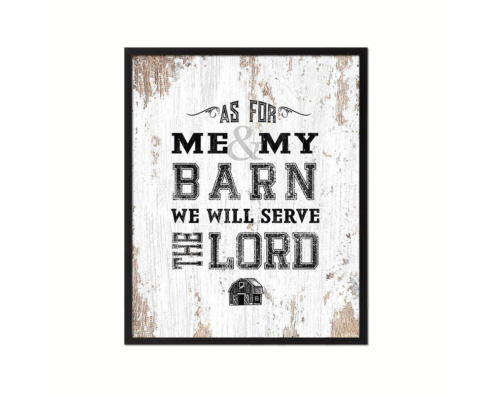 As for me & my barn, we will serve the Lord Quote Wood Framed Print Home Decor Wall Art Gifts