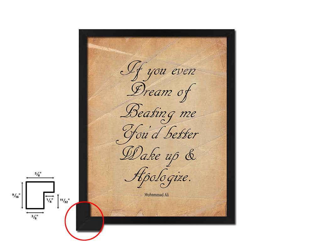 If you even dream of beating me Quote Paper Artwork Framed Print Wall Decor Art