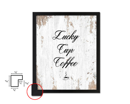 Lucky cup coffee Quote Framed Artwork Print Wall Decor Art Gifts