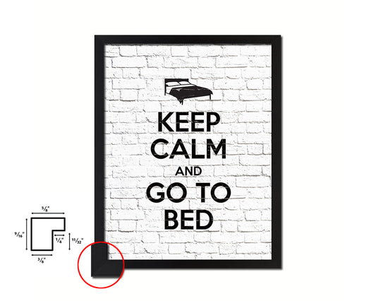 Keep calm and go to bed Quote Framed Print Home Decor Wall Art Gifts