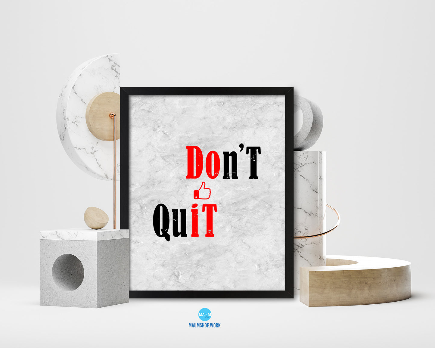 Don't Quit Quote Framed Print Wall Art Decor Gifts