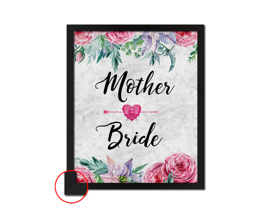 Mother of the bride Quote Framed Print Wall Art Decor Gifts