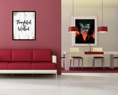 Thankful & Blessed Quote Framed Print Home Decor Wall Art Gifts