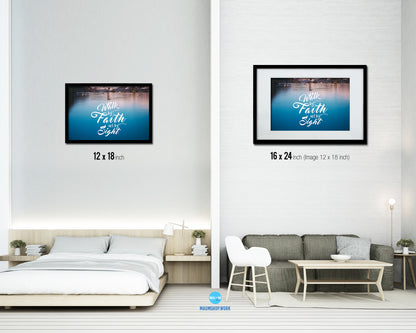 Walk by faith not by sight Bible Verse Scripture Framed Print Wall Decor Art Gifts