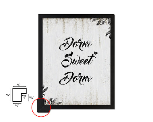 Dorm sweet dorm Quote Wood Framed Print Wall Decor Art