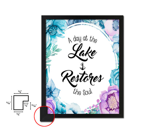 A day at the lake restores the soul Quote Boho Flower Framed Print Wall Decor Art
