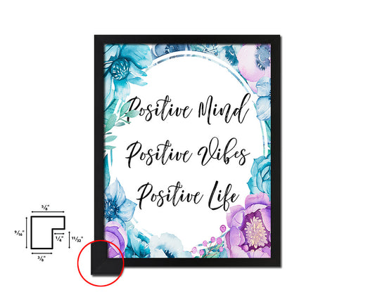 Positive mind positive vibes positive life Quote Boho Flower Framed Print Wall Decor Art