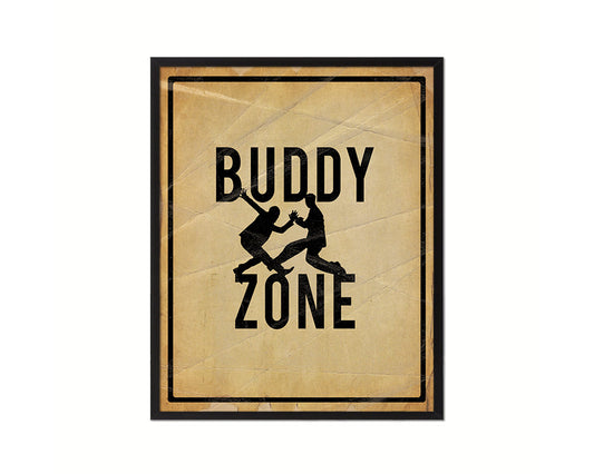 Buddy Zone Notice Danger Sign Framed Print Home Decor Wall Art Gifts
