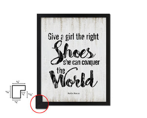 Give a girl the right shoes, Marilyn Monroe Quote Wood Framed Print Wall Decor Art