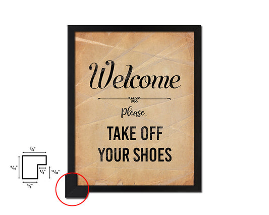 Please take off your shoes Quote Paper Artwork Framed Print Wall Decor Art