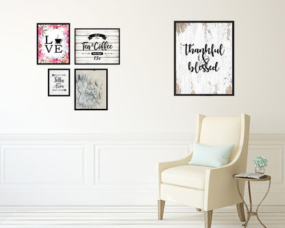 Thankful & Blessed Quote Framed Print Home Decor Wall Art Gifts