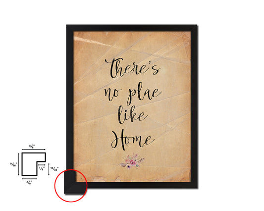 There’s no place like home Quote Paper Artwork Framed Print Wall Decor Art