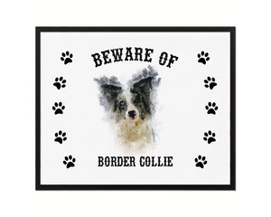 Beware of Border Collie Sign Wood Framed Print Wall Art Decor Gifts