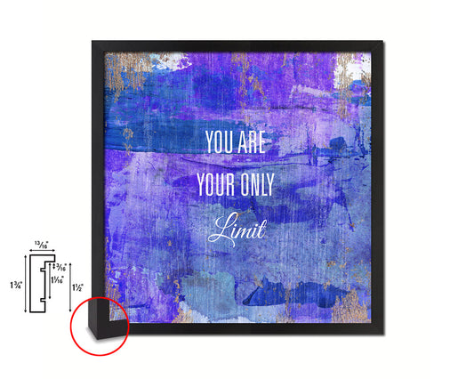 You are your only limit Quote Framed Print Home Decor Wall Art Gifts