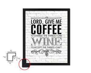 Lord, give me  coffee to  change the things I can Words Wood Framed Print Wall Decor Art Gifts