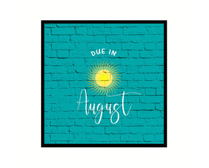 Baby Due In August Pregnancy Announcement Personalized Frame Print Wall Decor Art Gifts