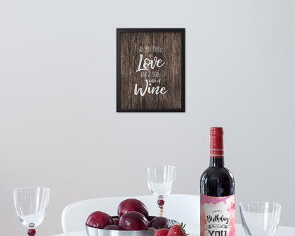 All you need is love and a good bottle Quote Wood Framed Print Wall Decor Art Gifts