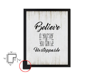Believe in yourself Quote Wood Framed Print Wall Decor Art