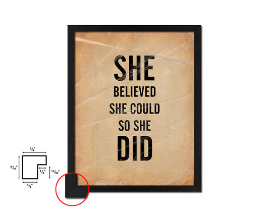She believed she could so she did Quote Paper Artwork Framed Print Wall Decor Art