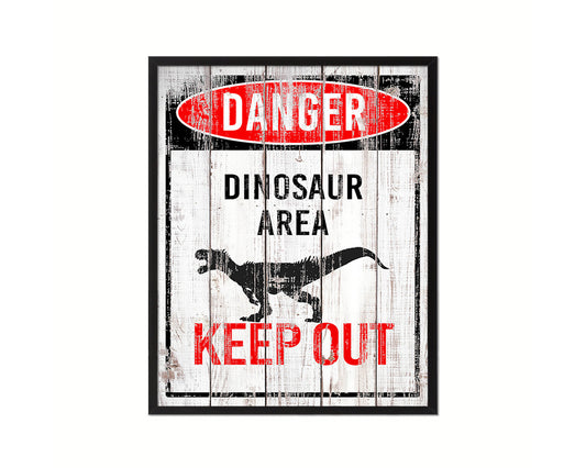 Dinosaur area keep out Notice Danger Sign Framed Print Home Decor Wall Art Gifts