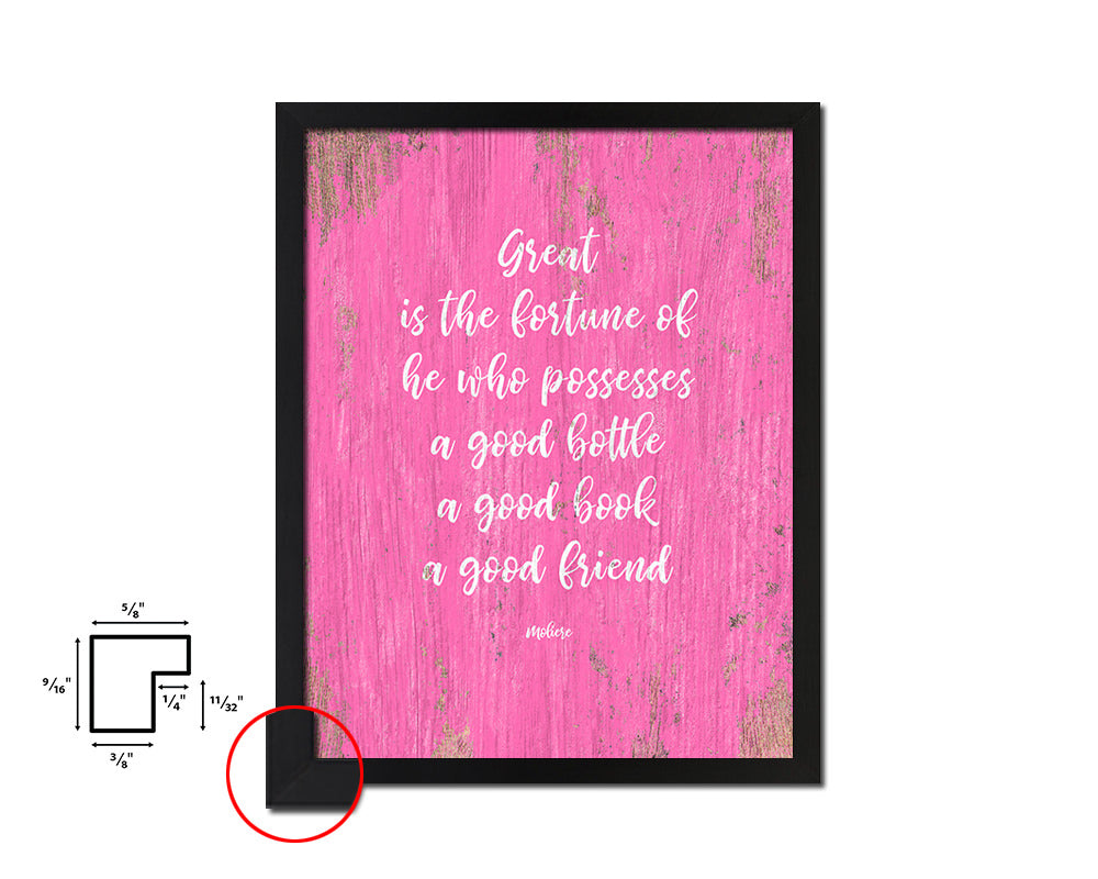 Great is the fortune of he who possesses a good bottle Quote Framed Print Wall Decor Art Gifts