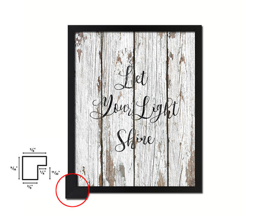 Let your light shine Quote Framed Print Home Decor Wall Art Gifts