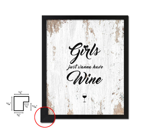 Girls just wanna have Quote Wood Framed Print Wall Decor Art Gifts