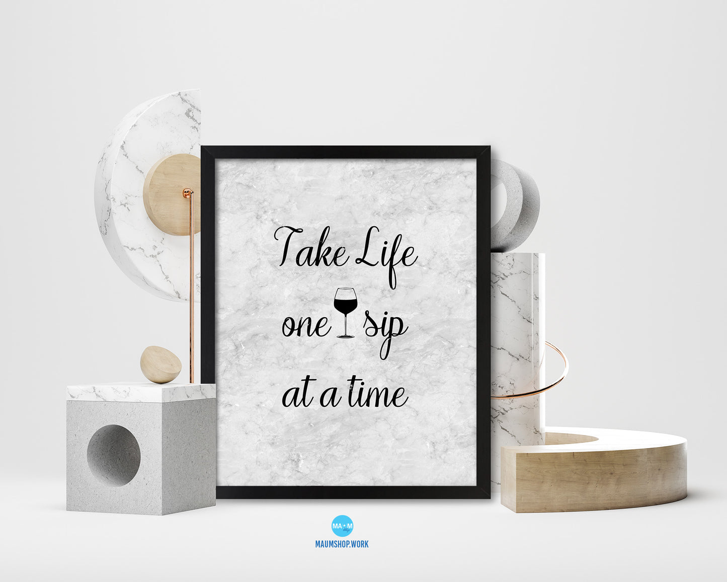 Take life one sip at a time Quote Framed Print Wall Art Decor Gifts