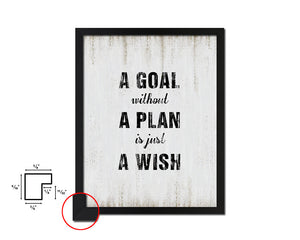 A goal without a plan is just a wish Quote Wood Framed Print Wall Decor Art