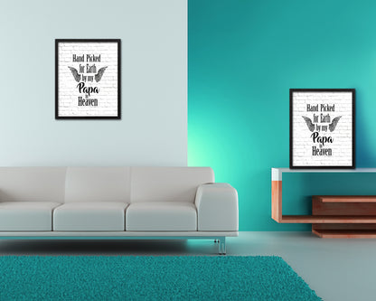 Hand picked for earth by our Papa in heaven Quote Framed Print Wall Art Decor Gifts