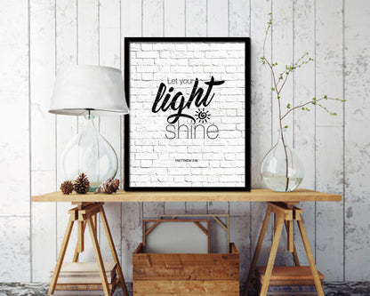 Let your light shine, Matthew 5:16 Quote Framed Print Home Decor Wall Art Gifts