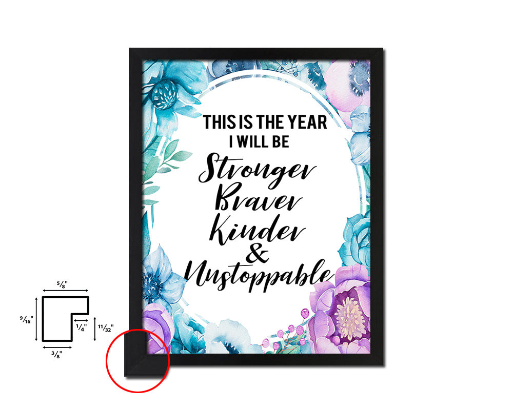 This is the year I wil be stronger Quote Boho Flower Framed Print Wall Decor Art