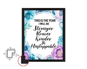 This is the year I wil be stronger Quote Boho Flower Framed Print Wall Decor Art