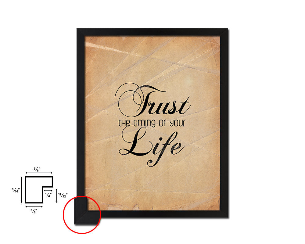 Trust the timing of your life Quote Paper Artwork Framed Print Wall Decor Art