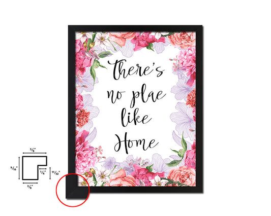 There’s no place like home Quote Framed Print Home Decor Wall Art Gifts