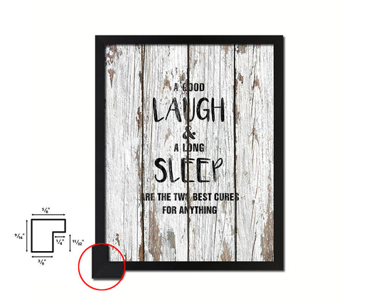 A good laugh & a long sleep are the two best cures Quote Framed Print Home Decor Wall Art Gifts