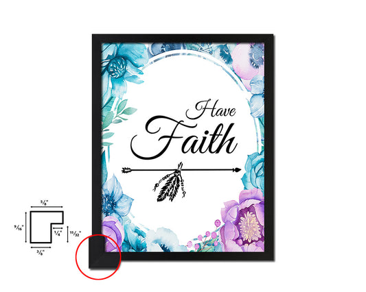 Have Faith Quote Boho Flower Framed Print Wall Decor Art