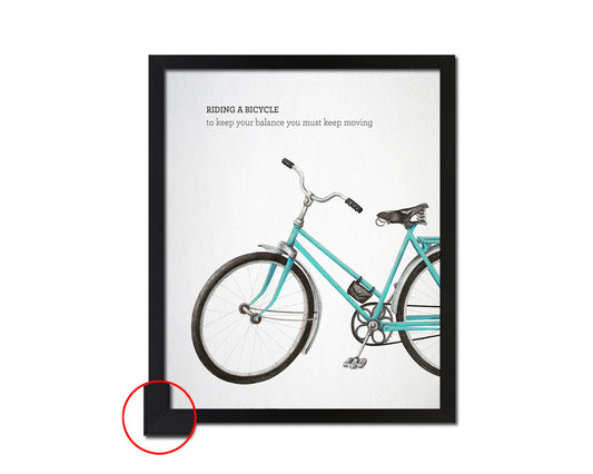 Riding a bicycle to keep your balance you must keep moving Quote Framed Print Wall Decor Art Gifts