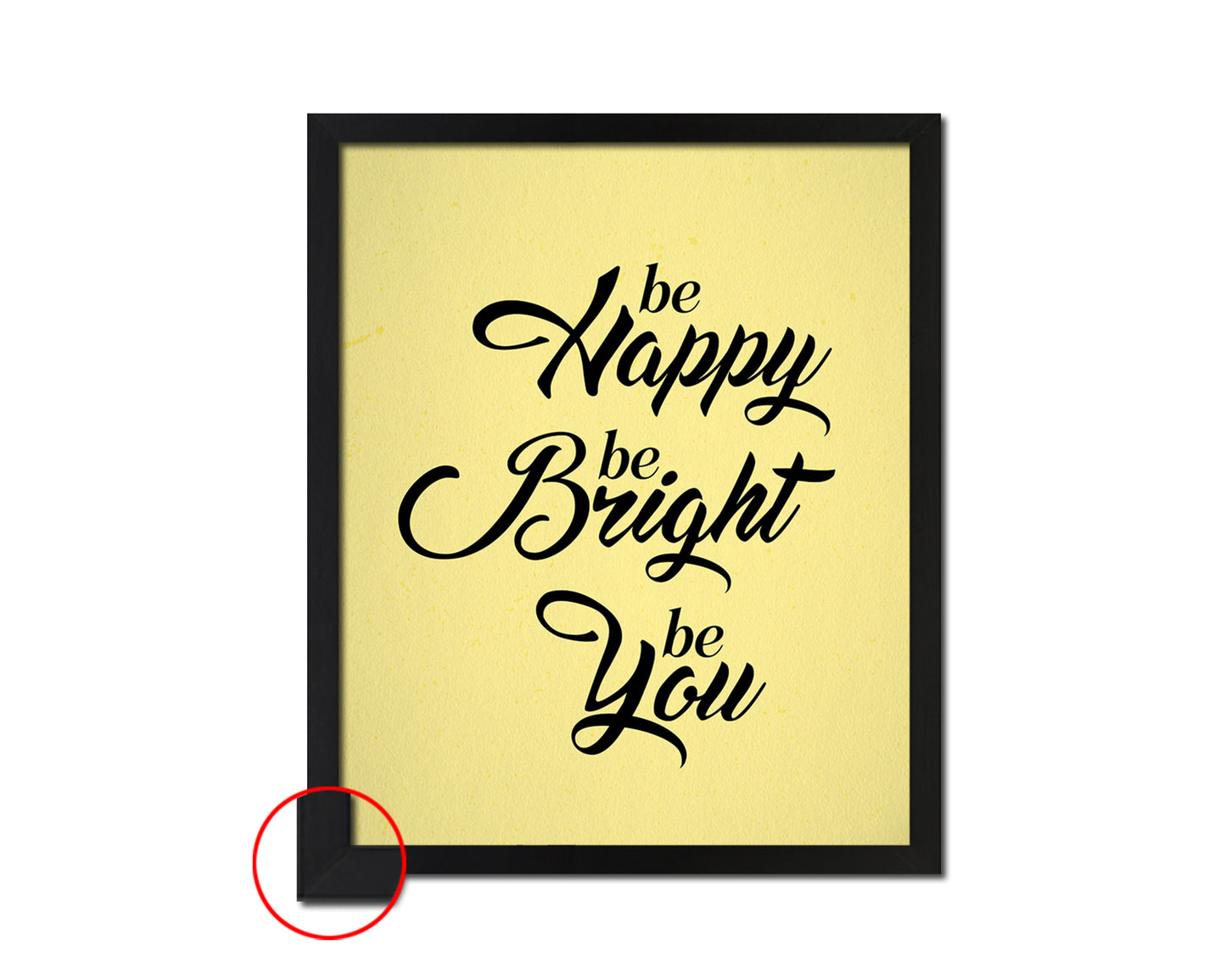 Be happy be bright be you Quote Framed Print Wall Decor Art Gifts