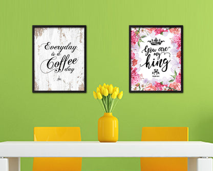 Everyday is a coffee day Quote Framed Artwork Print Wall Decor Art Gifts