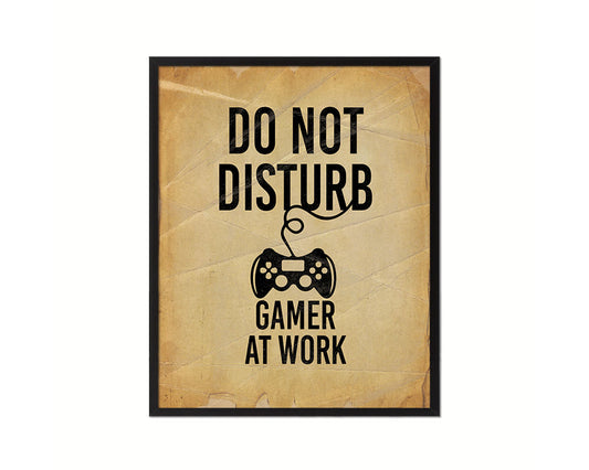 Do not disturb gamer at work Notice Danger Sign Framed Print Home Decor Wall Art Gifts