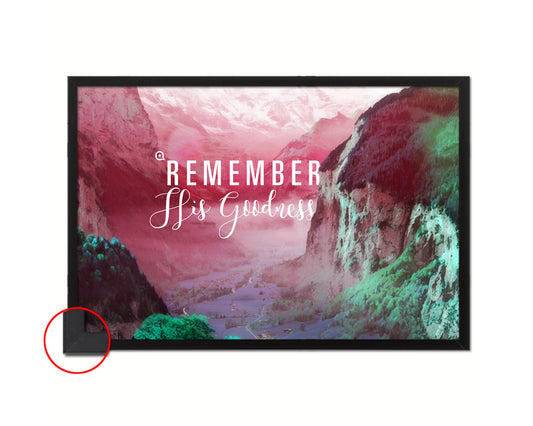 Remember His Goodness Bible Verse Scripture Framed Print Wall Decor Art Gifts