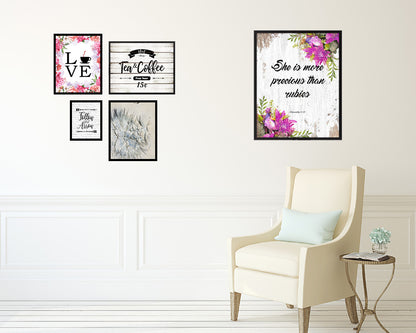 She is more precious than rubies, Proverbs 3:5 Quote Framed Print Home Decor Wall Art Gifts