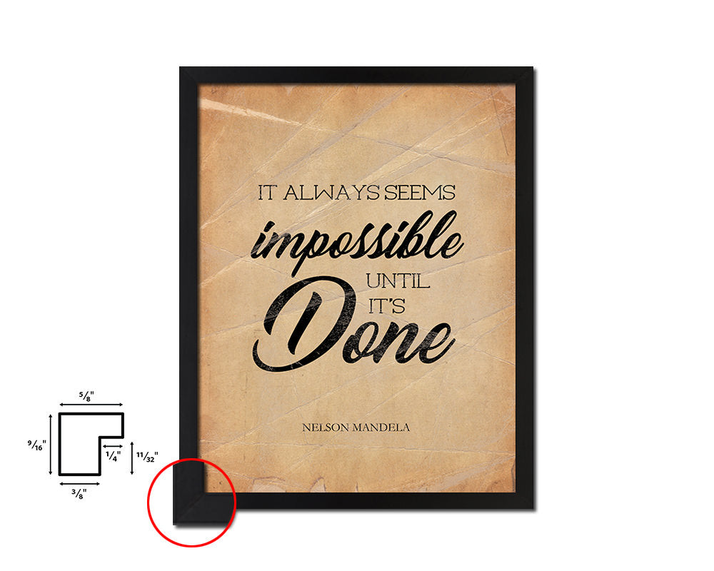 It always seems impossible Quote Paper Artwork Framed Print Wall Decor Art