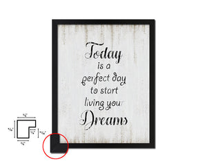 Today is a perfect day to start living Quote Wood Framed Print Wall Decor Art