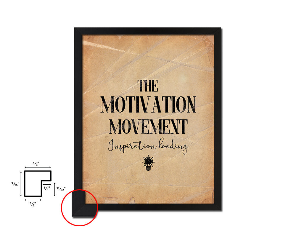 The motivation movement inspiration Quote Paper Artwork Framed Print Wall Decor Art