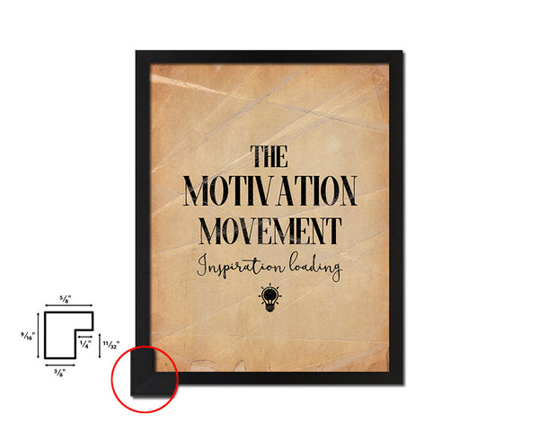 The motivation movement inspiration Quote Paper Artwork Framed Print Wall Decor Art